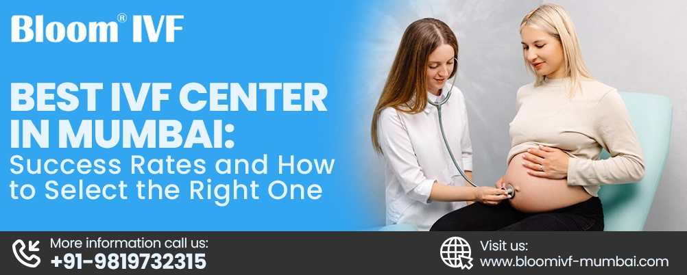 Best IVF Center in Mumbai